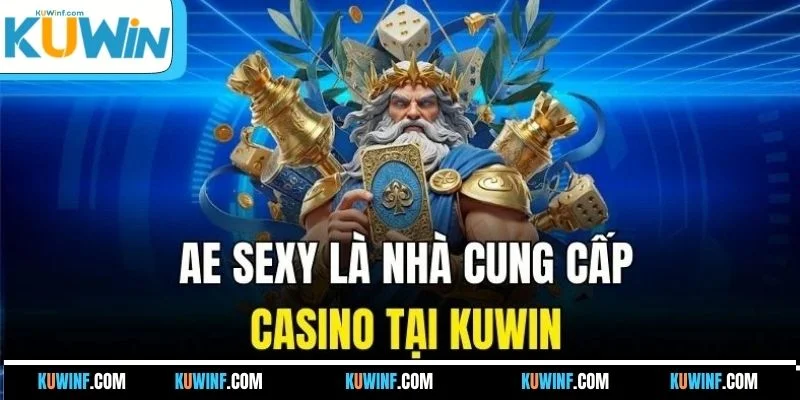 AE Sexy là nhà cung cấp casino tại KUWIN