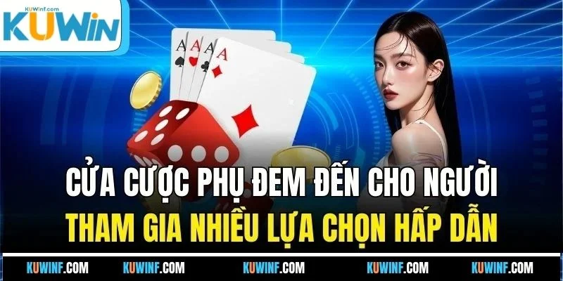 Cửa cược phụ đem đến cho người tham gia nhiều lựa chọn hấp dẫn